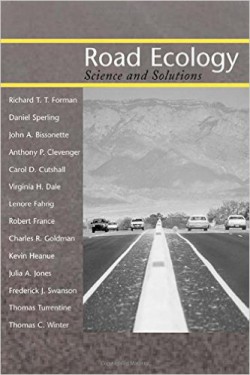 Road Ecology: Science and Solutions